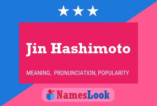 Jin Hashimoto 名字海报