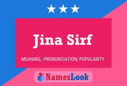 Jina Sirf 名字海报