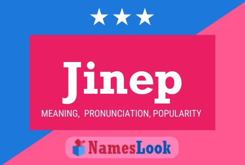 Jinep 名字海报