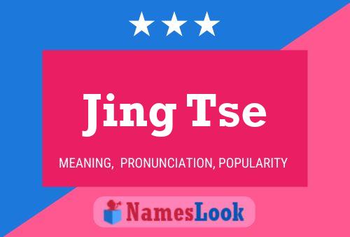 Jing Tse 名字海报