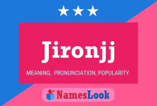 Jironjj 名字海报