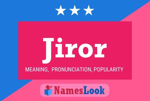 Jiror 名字海报