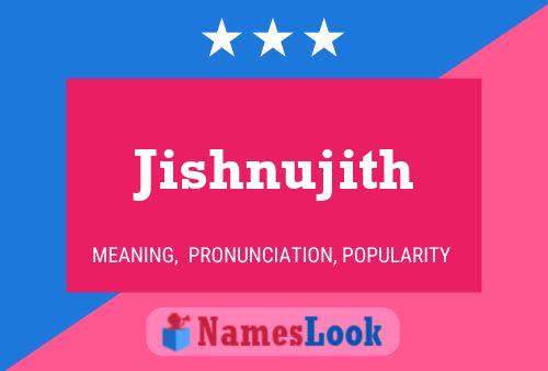 Jishnujith 名字海报