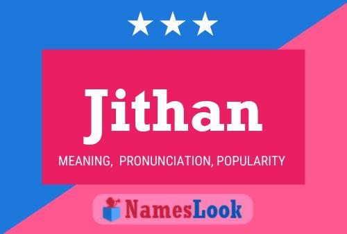 Jithan 名字海报