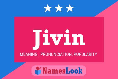 Jivin 名字海报