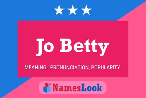 Jo Betty 名字海报