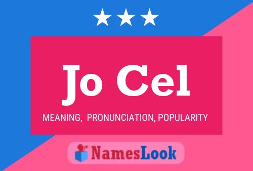 Jo Cel 名字海报