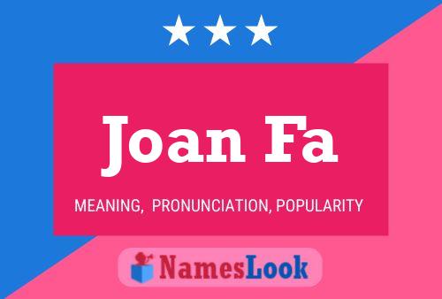 Joan Fa 名字海报