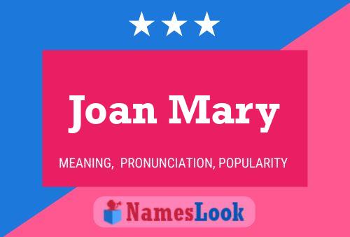 Joan Mary 名字海报