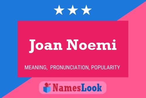 Joan Noemi 名字海报