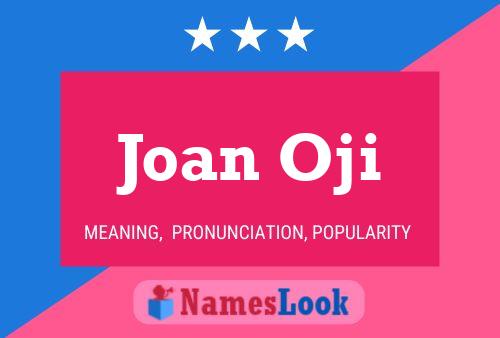 Joan Oji 名字海报