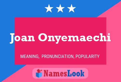 Joan Onyemaechi 名字海报