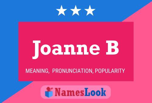 Joanne B 名字海报