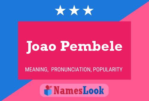 Joao Pembele 名字海报