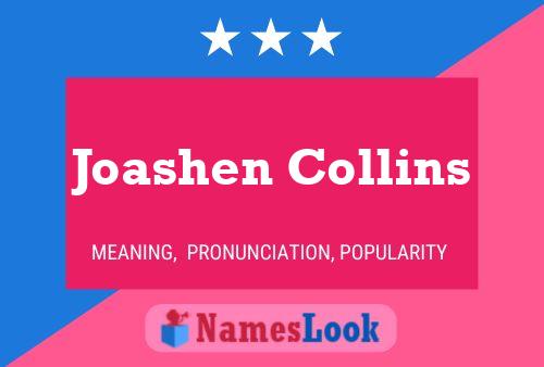 Joashen Collins 名字海报