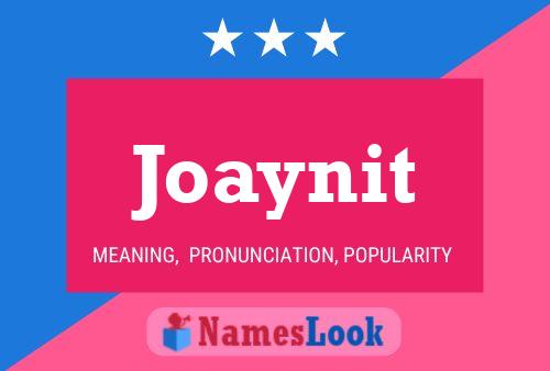 Joaynit 名字海报