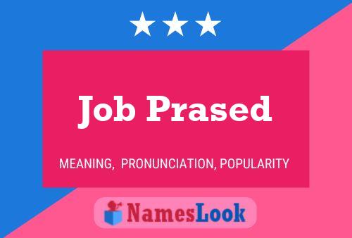 Job Prased 名字海报