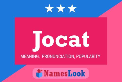 Jocat 名字海报