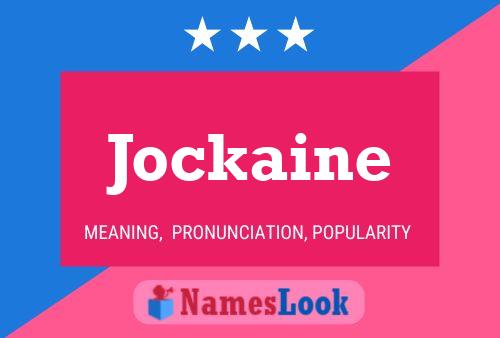 Jockaine 名字海报