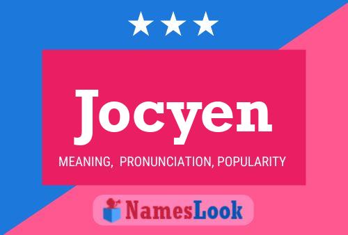 Jocyen 名字海报