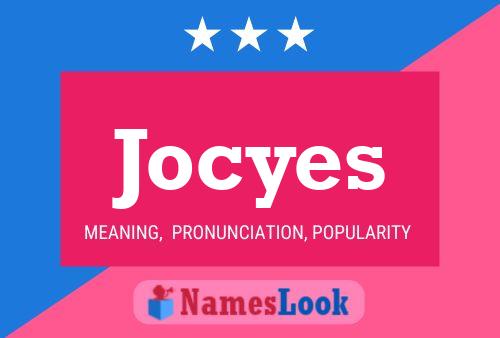 Jocyes 名字海报