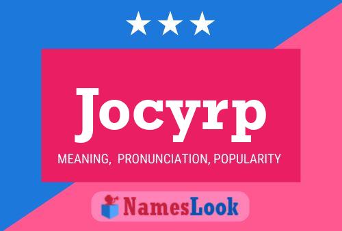 Jocyrp 名字海报