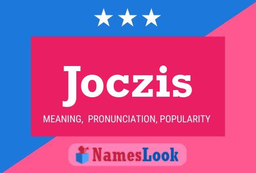 Joczis 名字海报