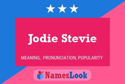 Jodie Stevie 名字海报