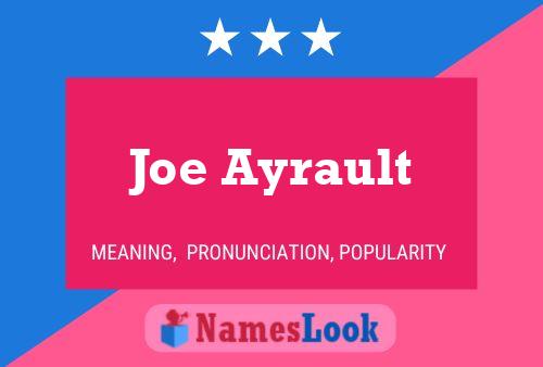 Joe Ayrault 名字海报