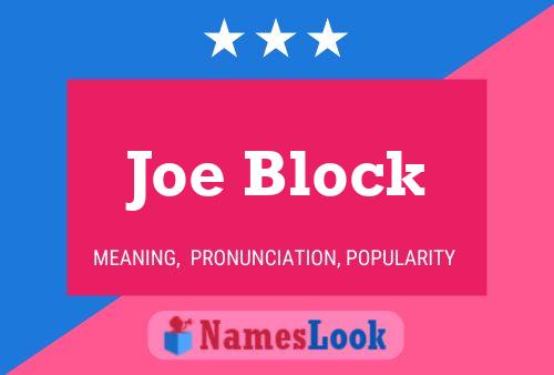 Joe Block 名字海报