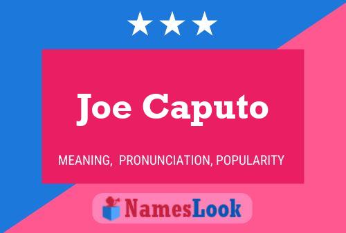 Joe Caputo 名字海报