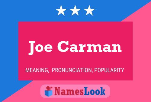 Joe Carman 名字海报