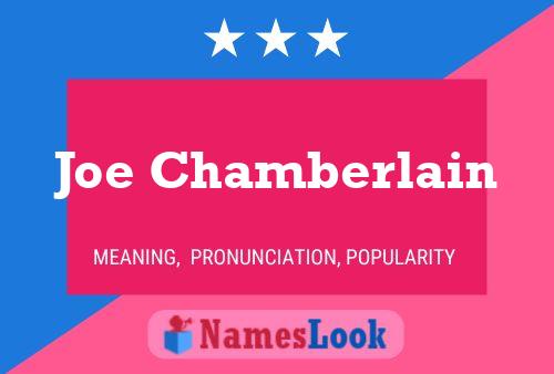 Joe Chamberlain 名字海报