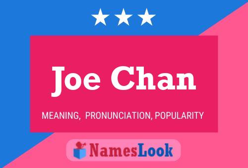 Joe Chan 名字海报