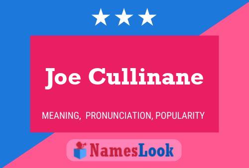 Joe Cullinane 名字海报