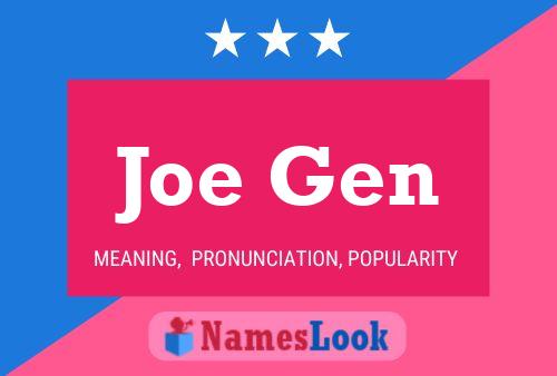 Joe Gen 名字海报