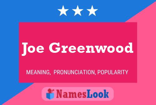 Joe Greenwood 名字海报