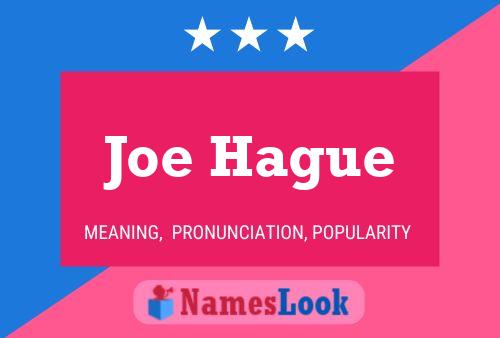 Joe Hague 名字海报