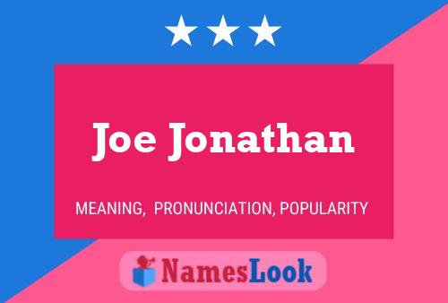 Joe Jonathan 名字海报