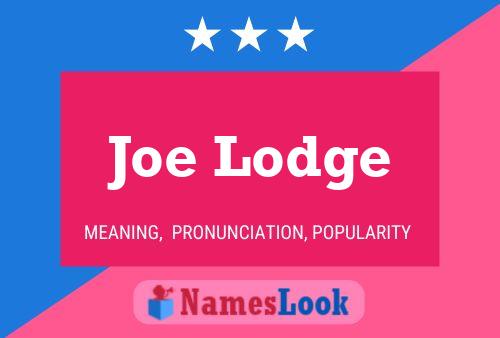 Joe Lodge 名字海报