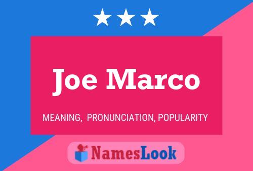 Joe Marco 名字海报