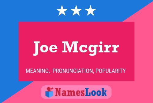 Joe Mcgirr 名字海报