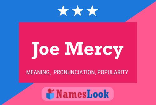 Joe Mercy 名字海报