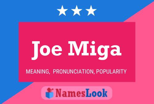 Joe Miga 名字海报