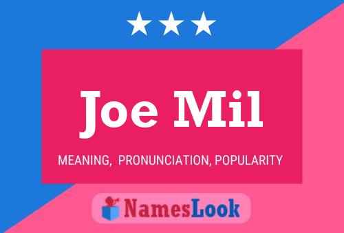 Joe Mil 名字海报