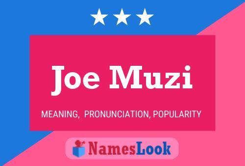 Joe Muzi 名字海报