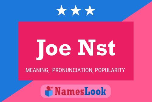 Joe Nst 名字海报