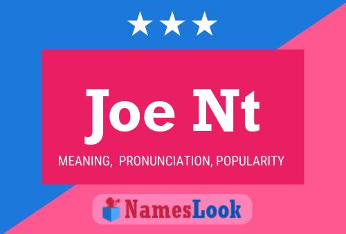 Joe Nt 名字海报