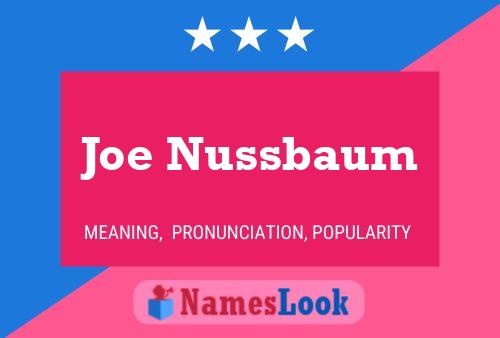 Joe Nussbaum 名字海报