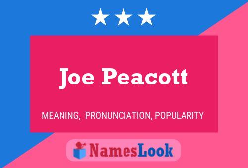 Joe Peacott 名字海报